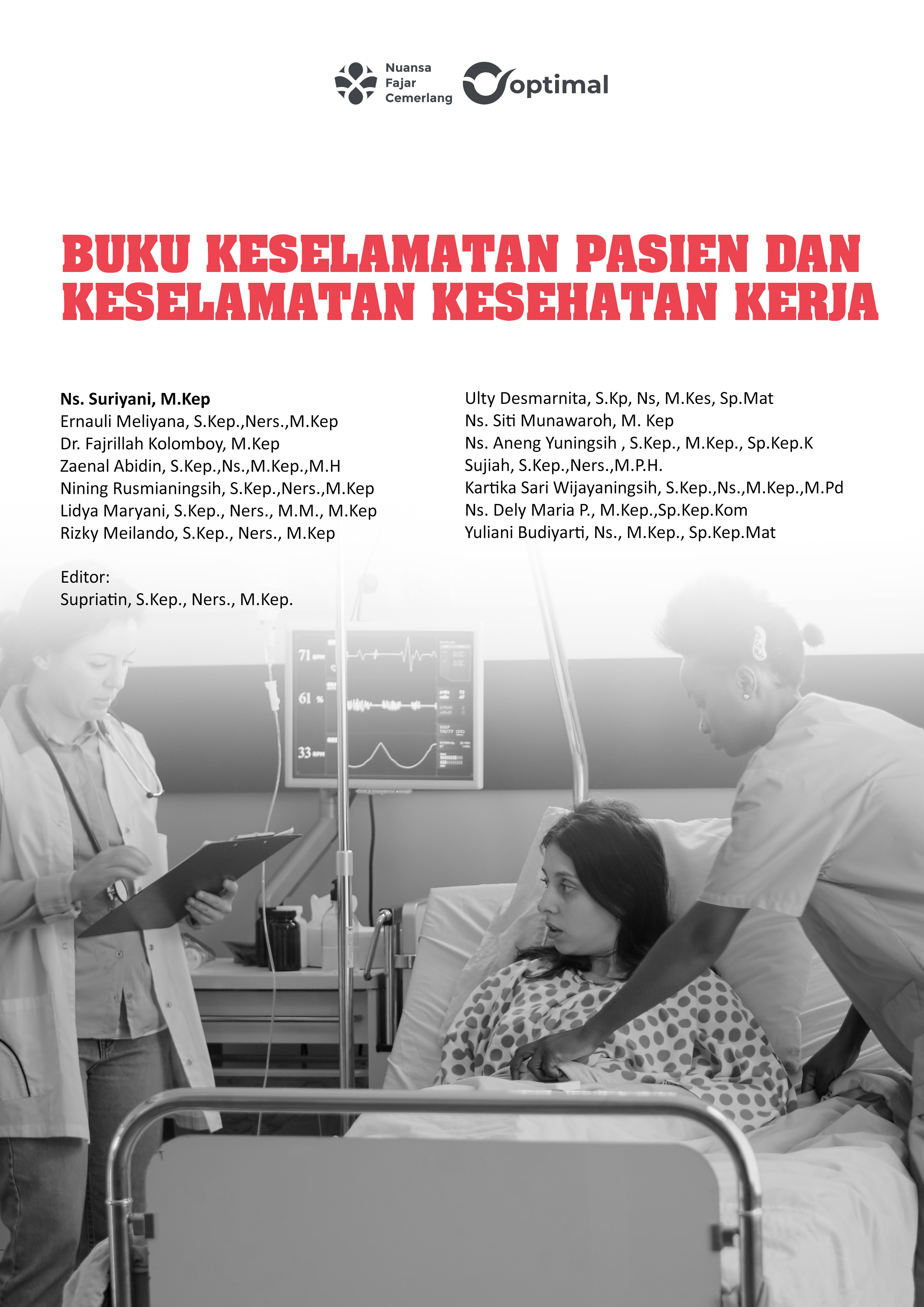 Cover Buku BUKU KESELAMATAN PASIEN DAN KESELAMATAN KESEHATAN KERJA